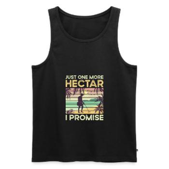 Just One More Hectar I Promise Funny Metal - Männer Premium Bio Tank Top - Schwarz - Vorne - Michal (187cm)