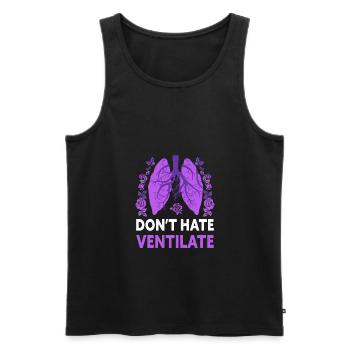 Don't Hate Ventilate Funny Respiratory Therapy - Men's Premium Organic Tank Top - black - Front - AI Model Male 178 light (178cm)