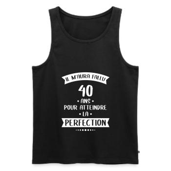 Anniversaire 40 ans - Atteindre la perfection - Débardeur bio Premium Homme - noir - Devant - Michal (187cm)