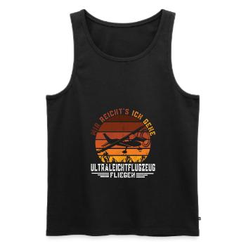 Mir reichts ich gehe Ultraleichtflugzeug fliegen - Männer Premium Bio Tank Top - Schwarz - Vorne - AI Model Male 178 light (178cm)