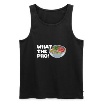 What The Pho Funny Pho Pun Pho Soup For A - Men's Premium Organic Tank Top - black - Front - AI Model Male 178 light (178cm)