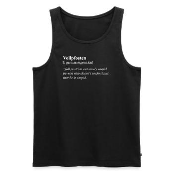 Vollpfosten Idiome allemand drôle - Débardeur bio Premium Homme - noir - Devant - Michal (187cm)