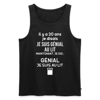 J'Etais Génial Au Lit Humour Homme Retraite - Débardeur bio Premium Homme - noir - Devant - Michal (187cm)