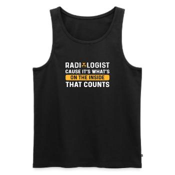 Radiologe Ursache Innen Zählt. Röntgenassistent - Männer Premium Bio Tank Top - Schwarz - Vorne - Michal (187cm)