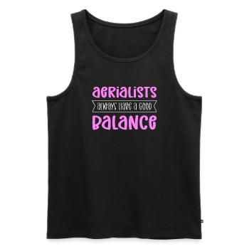 Aerial acrobats always have a good balance. - Men's Premium Organic Tank Top - black - Front - Michal (187cm)