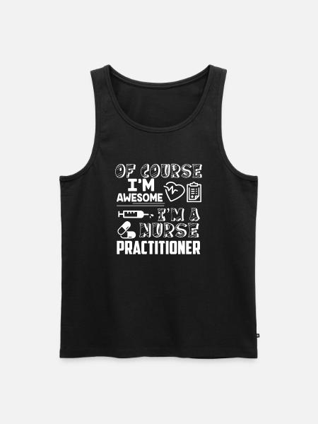 Nurse Practitioner Awesome Nurse Practitioner - Men's Premium Organic Tank Top - black
