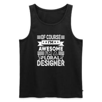 Floral Designer I'm A Floral Designer, Floral Desi - Men's Premium Organic Tank Top - black - Front - AI Model Male 178 light (178cm)