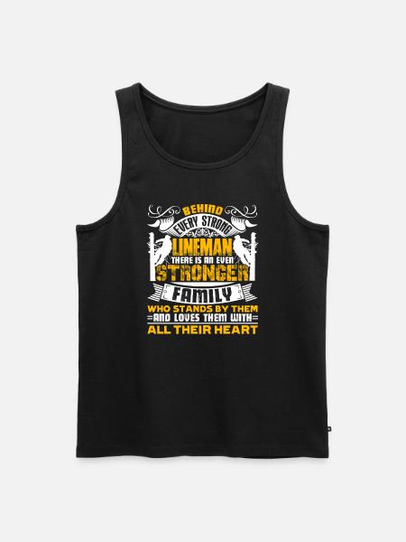Lineman Behind Every Strong Lineman - Men's Premium Organic Tank Top - black