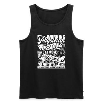 Physician Assistant Physician Assistant Warning - Men's Premium Organic Tank Top - black - Front - AI Model Male 178 light (178cm)