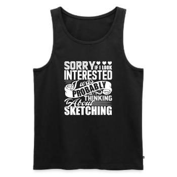 Sketching I Was Probably Thinking About Sketching - Men's Premium Organic Tank Top - black - Front - Michal (187cm)