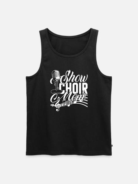 Show Choir Show Choir Mom - Men's Premium Organic Tank Top - black