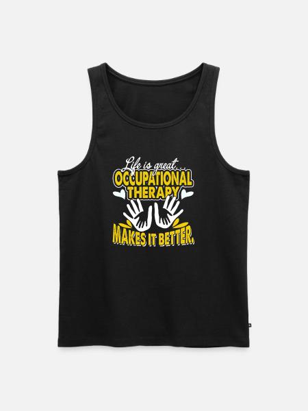 Occupational Therapy Makes Life Better - Men's Premium Organic Tank Top - black