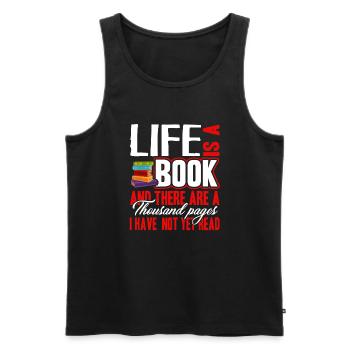 Book Life Is A Book - Men's Premium Organic Tank Top - black - Front - Michal (187cm)