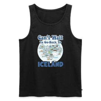 Can't Wait To Go Back To Iceland - Men's Premium Organic Tank Top - black - Front - Michal (187cm)