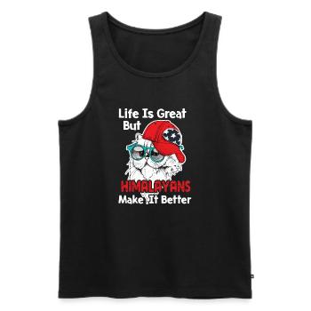 Life Is Great But Himalayan Cat Make It Better - Men's Premium Organic Tank Top - black - Front - Michal (187cm)