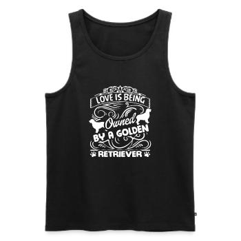 Love Is Being Owned By Golden Retriever - Men's Premium Organic Tank Top - black - Front - Michal (187cm)