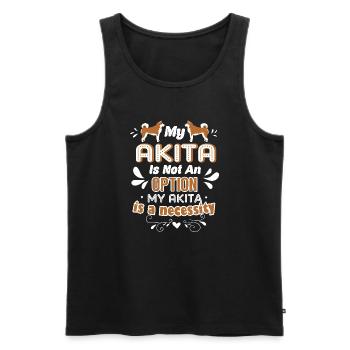 My Akita Is A Necessity - Men's Premium Organic Tank Top - black - Front - Michal (187cm)