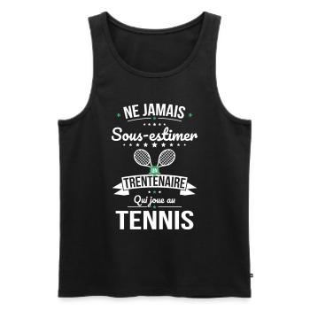 Sous-estimer un trentenaire qui joue au tennis - Débardeur bio Premium Homme - noir - Devant - Michal (187cm)