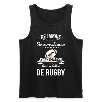 Sous-estimer un trentenaire avec ballon de rugby - Débardeur bio Premium Homme - noir - Devant - Michal (187cm)