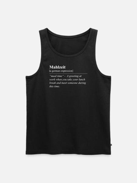 Meal Funny German Idiom - Men's Premium Organic Tank Top - black