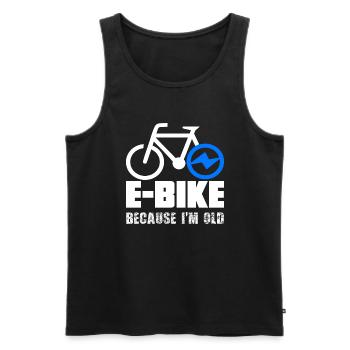 E-bike because im old - Rentnerinnen und Renter - Männer Premium Bio Tank Top - Schwarz - Vorne - AI Model Male 178 light (178cm)