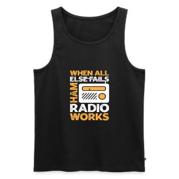 Quand tout le reste échoue Ham Radio Fonctionne Radio amateur - Débardeur bio Premium Homme - noir - Devant - AI Model Male 178 light (178cm)