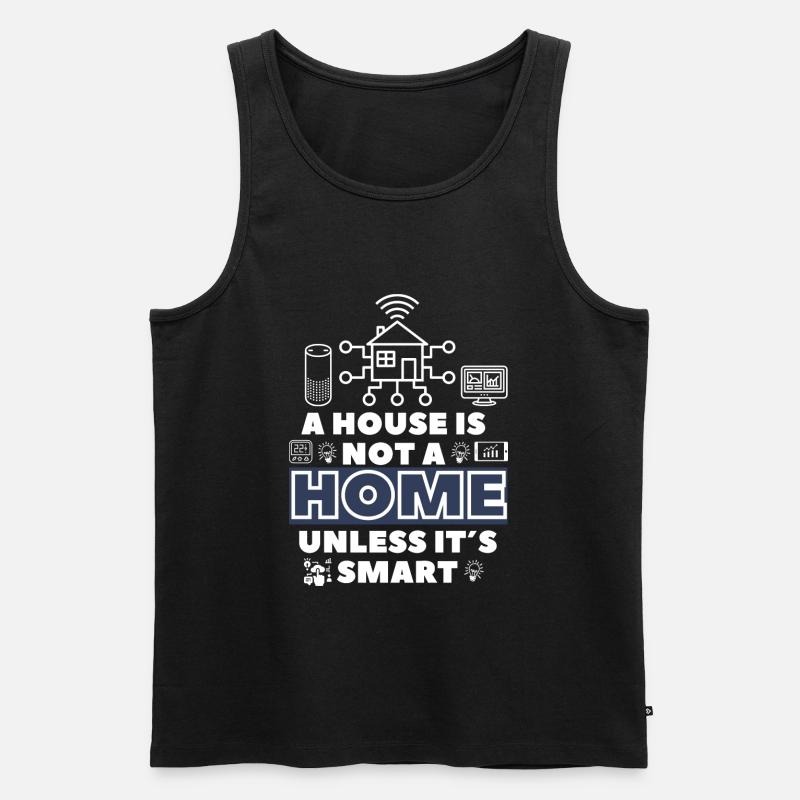 Smart Home - It´s not a Home unless it´s smart - Männer Premium Bio Tank Top - Schwarz
