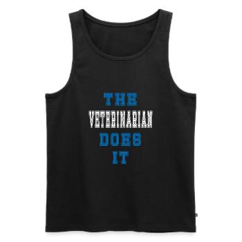 The Tierarzt does it Tierarzt Geschenk - Männer Premium Bio Tank Top - Schwarz - Vorne - AI Model Male 178 light (178cm)