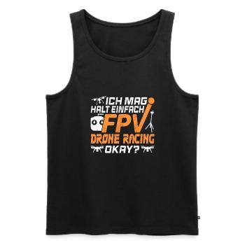 Drohne Ich mag halt einfach Drohnenpilot Drone - Männer Premium Bio Tank Top - Schwarz - Vorne - Michal (187cm)