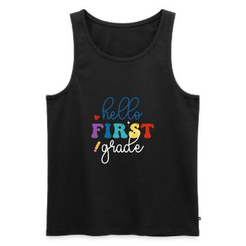 Hello 1st Grade Back To School First Day - Men's Premium Organic Tank Top - black - Front - Michal (187cm)