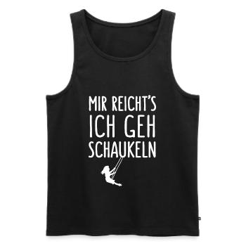 Mir Reichts Ich Geh Schaukeln Spielplatz Motto - Männer Premium Bio Tank Top - Schwarz - Vorne - Michal (187cm)
