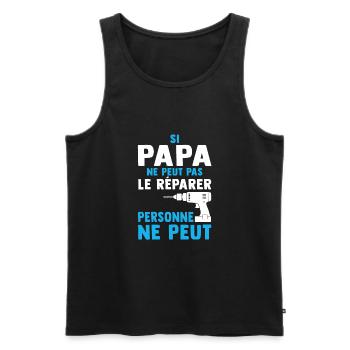 Si papa ne peut pas le réparer, personne ne peut - Débardeur bio Premium Homme - noir - Devant - Michal (187cm)