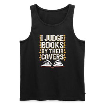 Book-like humour, Witty reading quotes, Literary - Men's Premium Organic Tank Top - black - Front - Michal (187cm)