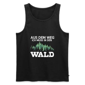 Aus Dem Weg Ich Muss In Den Wald Naturliebhaber - Männer Premium Bio Tank Top - Schwarz - Vorne - Michal (187cm)