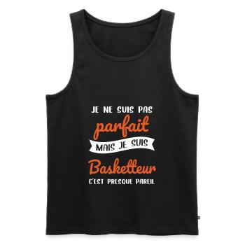 Je ne suis pas parfait mais je suis basketteur - Débardeur bio Premium Homme - noir - Devant - Michal (187cm)