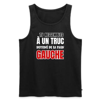 tu ressembles à un truc dessiné de la main gauche - Débardeur bio Premium Homme - noir - Devant - Michal (187cm)