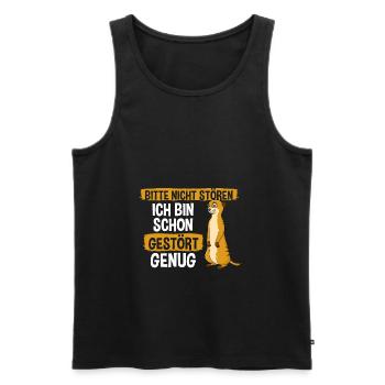Bitte Nicht Stören Ich Bin Schon Gestört Genug - Männer Premium Bio Tank Top - Schwarz - Vorne - Michal (187cm)