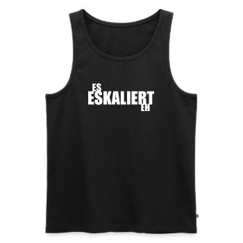 Es eskaliert eh - Männer Premium Bio Tank Top - Schwarz - Vorne - Michal (187cm)