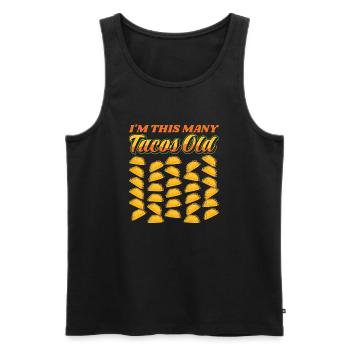 30th Birthday Gift Idea Thirty Funny Tacos - Men's Premium Organic Tank Top - black - Front - Michal (187cm)