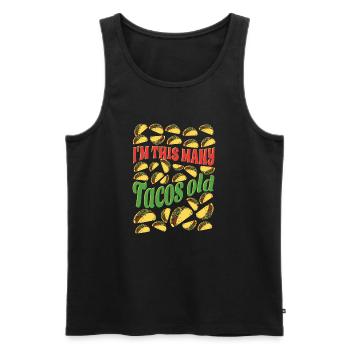 30th Birthday Gift Idea Funny Witty Tacos - Men's Premium Organic Tank Top - black - Front - Michal (187cm)