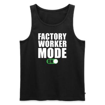Factory Worker Mode On - Men's Premium Organic Tank Top - black - Front - Michal (187cm)