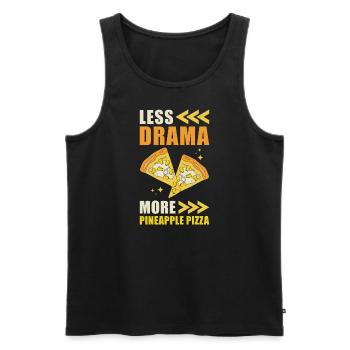 Weniger Drama Mehr Ananas Pizza - Männer Premium Bio Tank Top - Schwarz - Vorne - Michal (187cm)