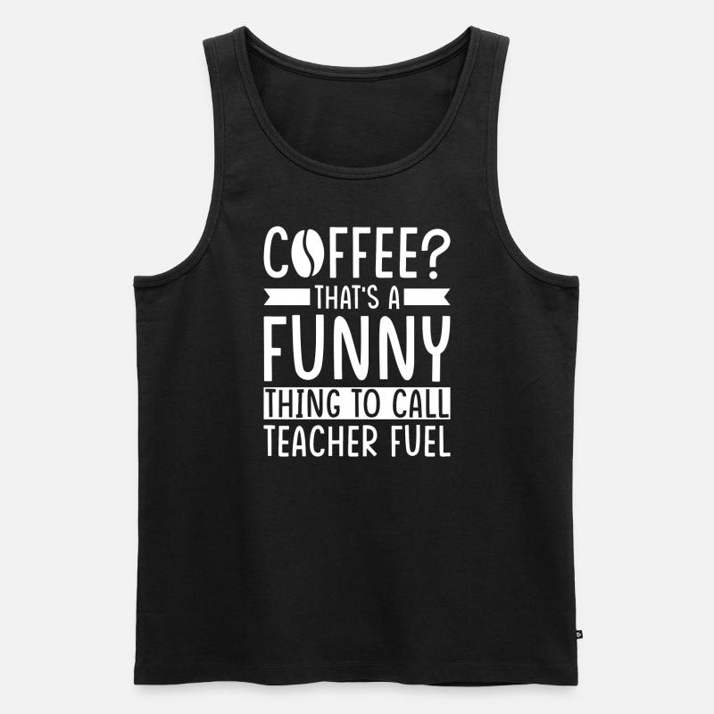 Lehrer Kaffee Spruch - Männer Premium Bio Tank Top - Schwarz