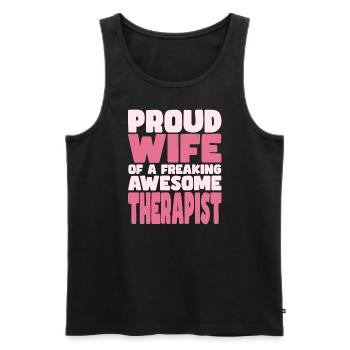 Proud Wife of A Damn Good Therapist - Men's Premium Organic Tank Top - black - Front - Michal (187cm)