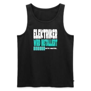 Elektriker wird installiert - Männer Premium Bio Tank Top - Schwarz - Vorne - Michal (187cm)