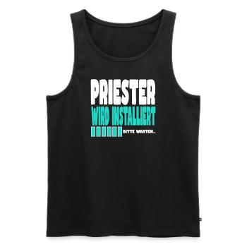 Priester wird installiert - Männer Premium Bio Tank Top - Schwarz - Vorne - Michal (187cm)