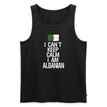 I can not Keep Calm I am Albanian - Men's Premium Organic Tank Top - black - Front - Michal (187cm)