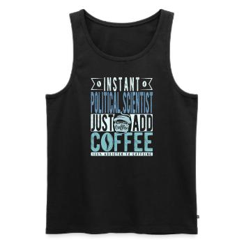 Political scientist coffee saying - Men's Premium Organic Tank Top - black - Front - Michal (187cm)