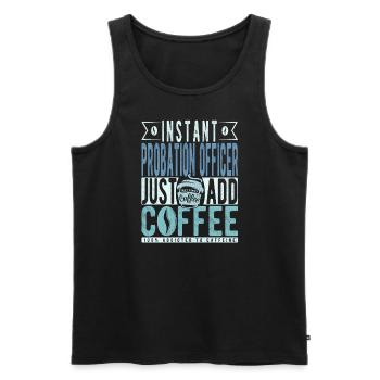 Probation officer coffee sentence - Men's Premium Organic Tank Top - black - Front - AI Model Male 178 light (178cm)