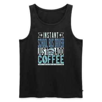 Schulbusfahrer Kaffee Spruch - Männer Premium Bio Tank Top - Schwarz - Vorne - Michal (187cm)